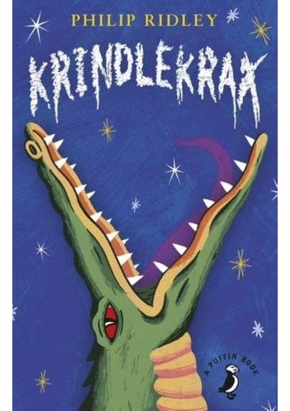Krindlekrax - Philip Ridley