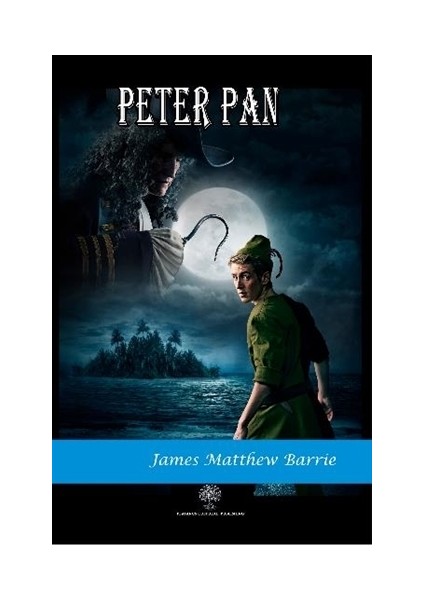 Peter Pan - James Matthew Barrie