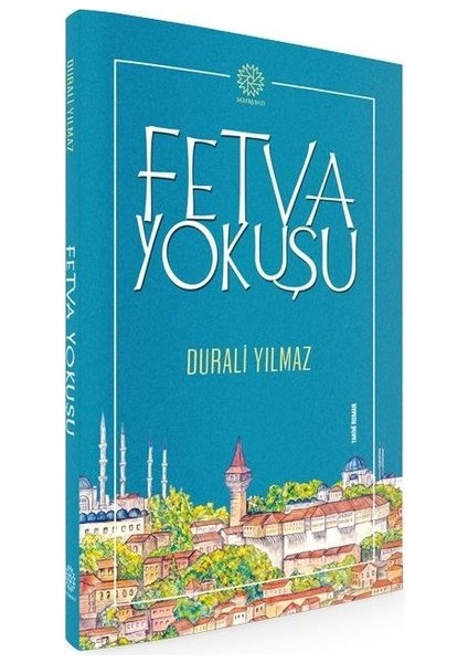 Fetva Yokuşu - Durali Yılmaz