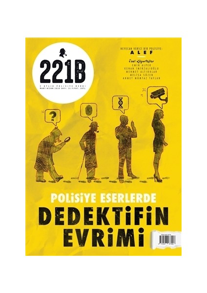 221B İki Aylık Polisiye Dergi Sayı: 25 Mart - Nisan 2020