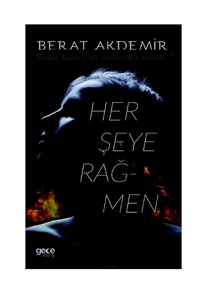 Herşeye Rağmen - Berat Akdemir