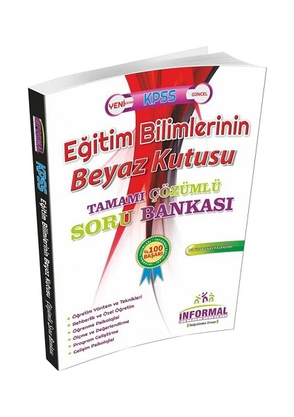 Informal Yayınları Eğitim Bilimlerinin Beyaz Kutusu Çözümlü Sor Bankası 2019