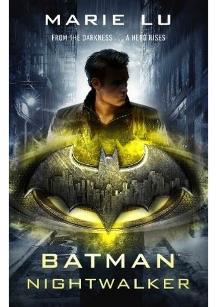 Batman: Nightwalker (Dc Icons Series) - Marie Lu