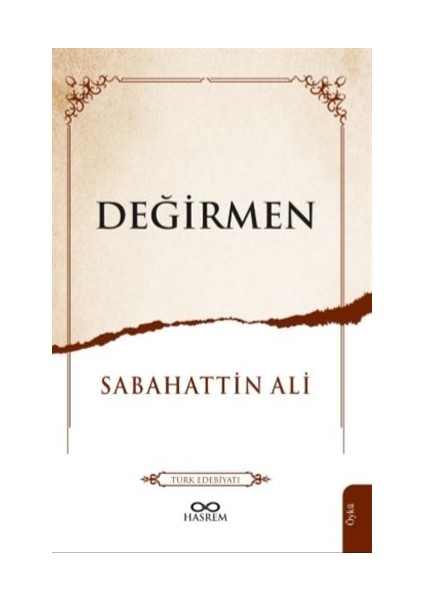 Değirmen - Sabahattin Ali