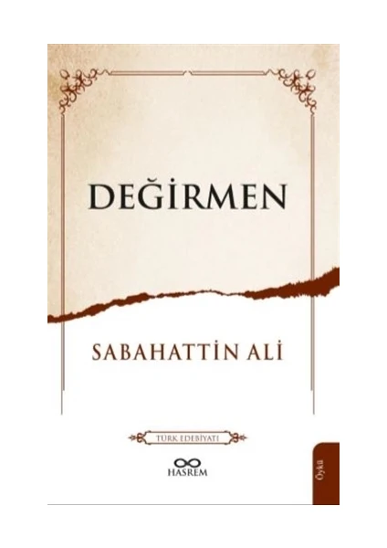 Değirmen - Sabahattin Ali