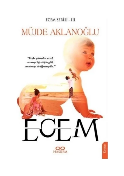 Ecem - Müjde Aklanoğlu