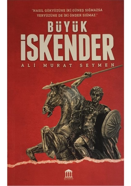 Büyük Iskender - Ali Murat Seymen