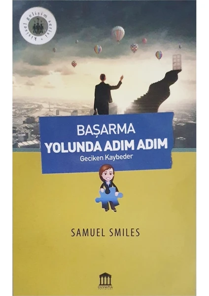 Başarma Yolunda Adım Adım - Samuel Smiles