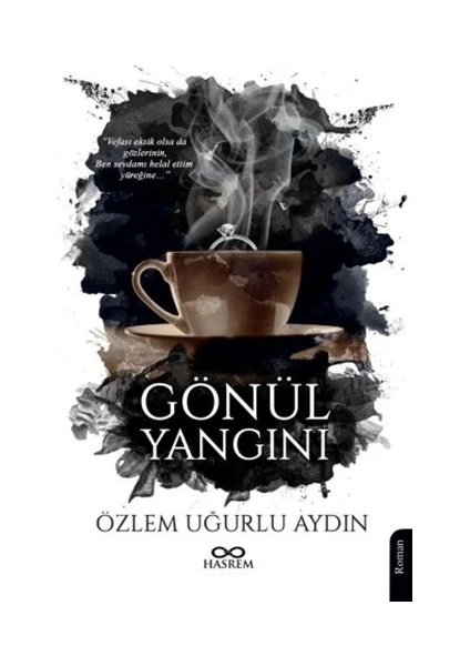 Gönül Yangını - Özlem Uğurlu Aydın