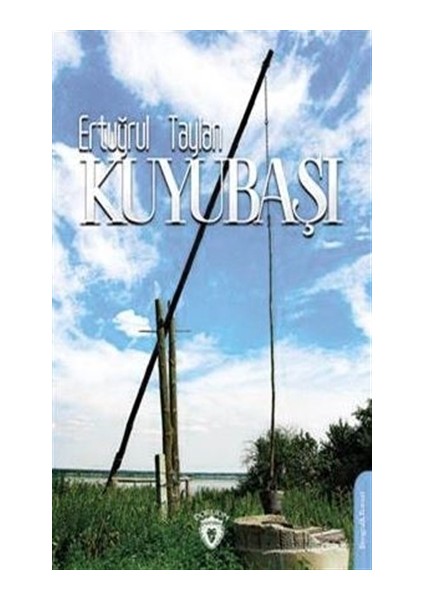 Kuyubaşı - Ertuğrul Taylan