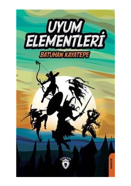 Uyum Elementleri - Batuhan Kayatepe