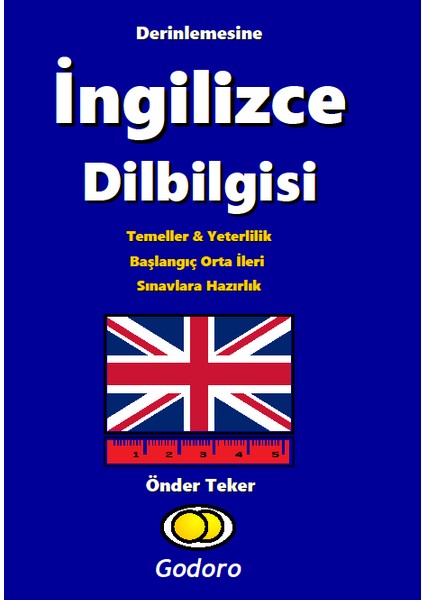 Derinlemesine Ingilizce Dilbilgisi - Önder Teker