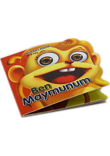 Ben Maymunum - Ilk Kitaplarım - 0 - 3 Yaş