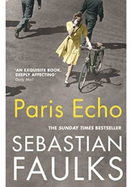 Paris Echo - Sebastian Faulks