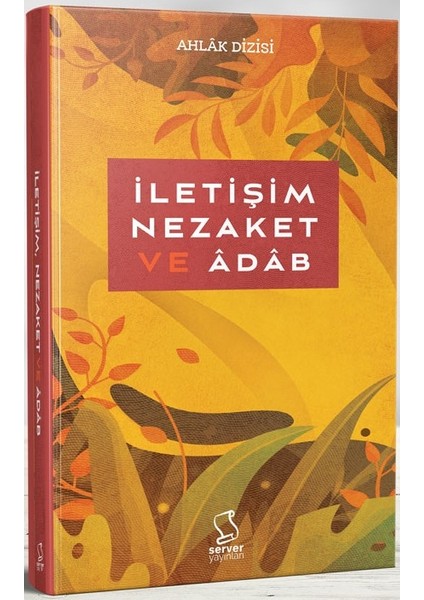 İletişim, Nezaket ve Âdâb