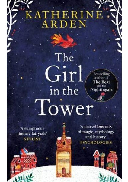 The Girl In The Tower - Katherine Arden
