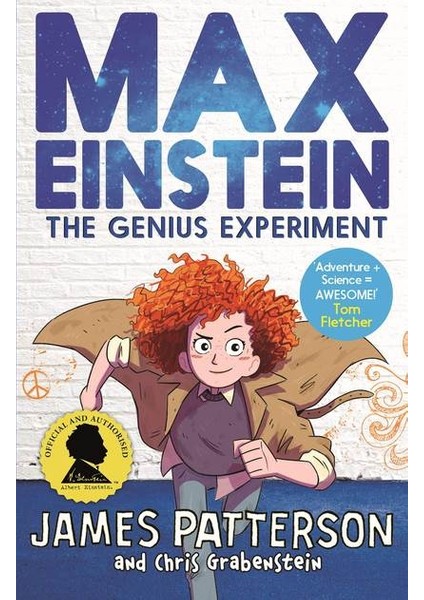 Max Einstein: The Genius Experiment - James Patterson