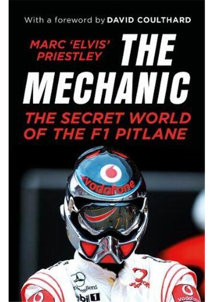 The Mechanic - Marc 'elvis' Priestley