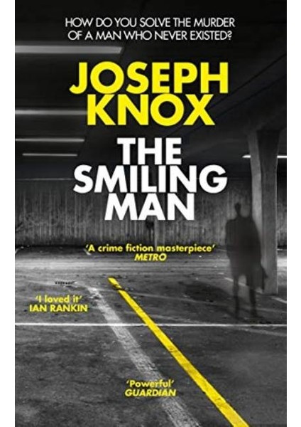The Smiling Man - Joseph Knox