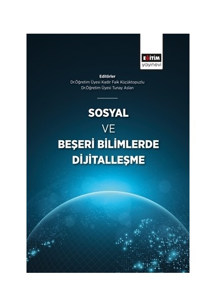 Sosyal Ve Beşeri Bilimlerde Dijitalleşme - Tunay Aslan,