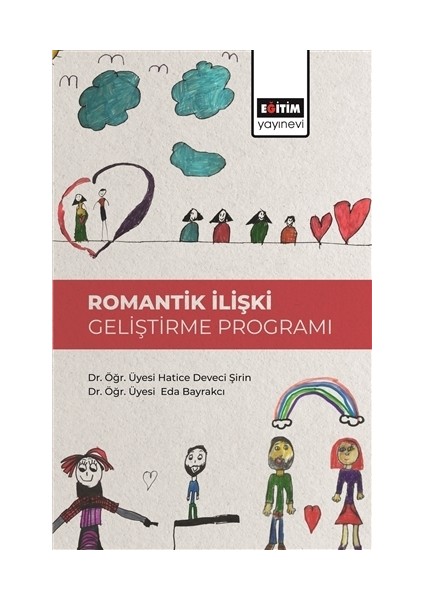 Romantik İlişki Geliştirme Programı - Eda Bayrakcı