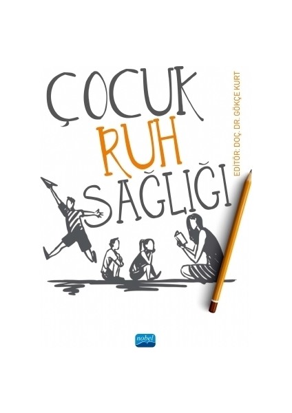 Çocuk Ruh Sağlığı - Banu Tortamış Özkaya