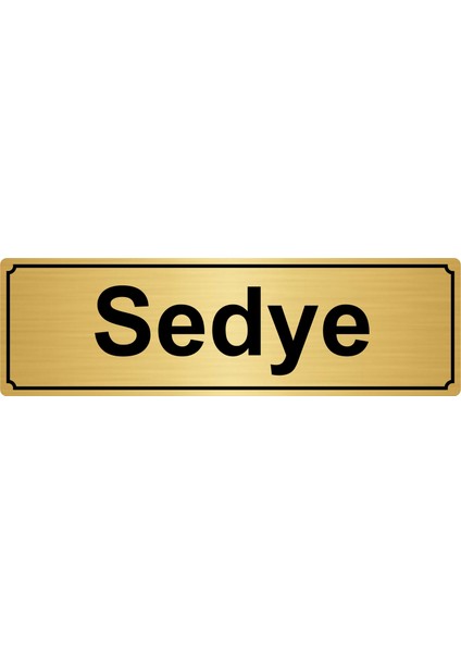 Sedye Yönlendirme Levhası 5 x 20 cm Altın Renk Metal