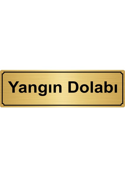 Yangın Dolabı Yönlendirme Levhası 7 x 20 cm Altın Renk Metal