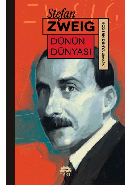 Dünün Dünyası - Stefan Zweig