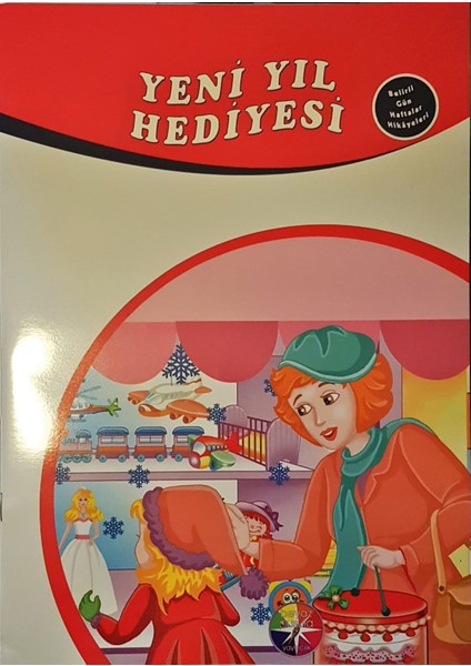 Belirli Gün Öyküleri - Yeni Yıl Hediyesi - Seçkin Tabar