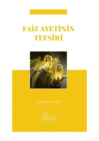 Faiz Ayetinin Tefsiri (Cep Boy) - Seyyid Kutub