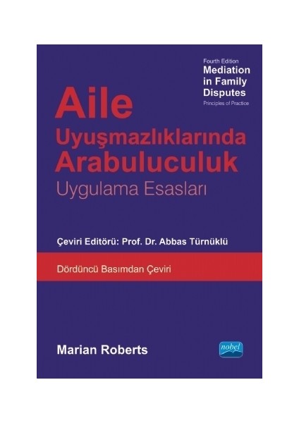 Aile Uyuşmazlıklarında Arabuluculuk - Marian Roberts