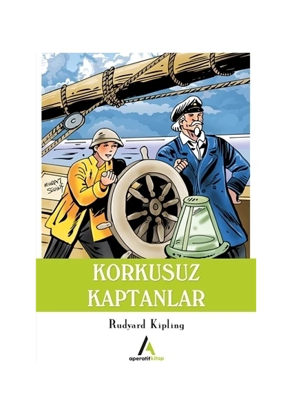 Korkusuz Kaptanlar - Rudyard Kipling