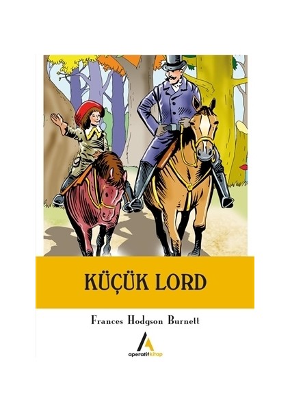 Küçük Lord - Frances Hodgson Burnett