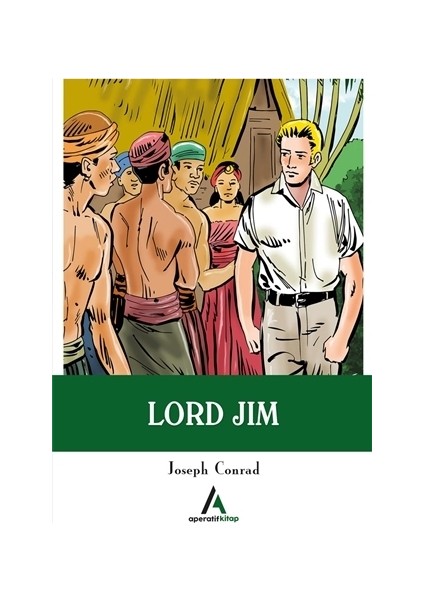Lord Jim - Joseph Conrad