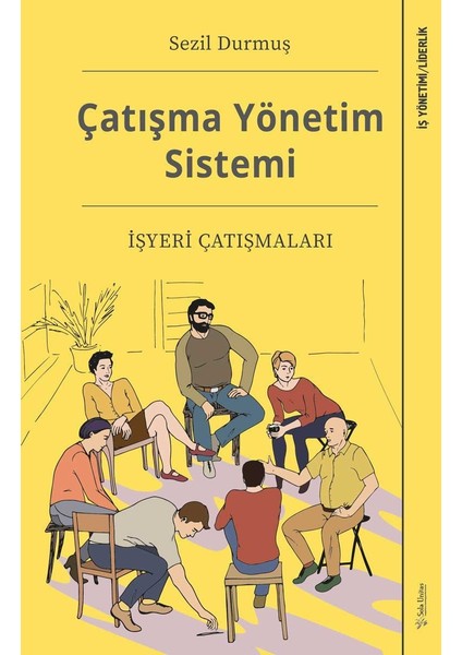 Çatışma Yönetim Sistemi - Sezil Durmuş