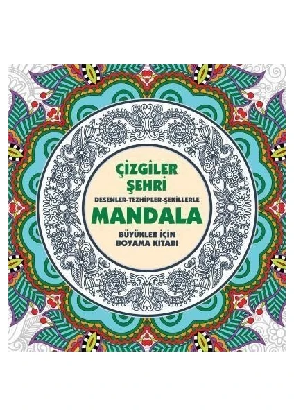 Çizgiler Şehri - Mandala -