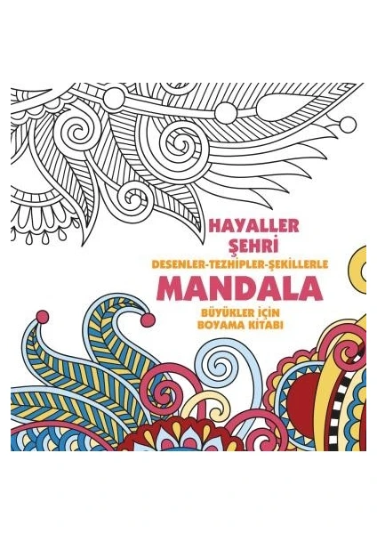 Hayaller Şehri - Mandala -