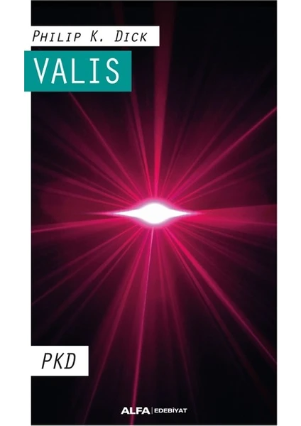 Valıs - Philip K. Dick