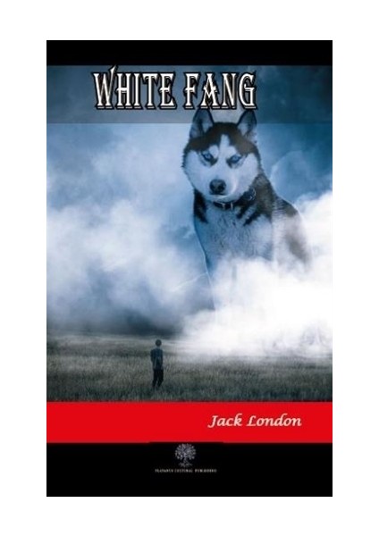 White Fang - Jack London