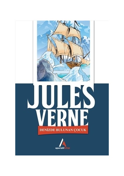 Denizde Bulunan Çocuk - Jules Verne