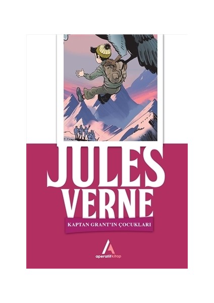 Kaptan Grant’ın Çocukları - Jules Verne