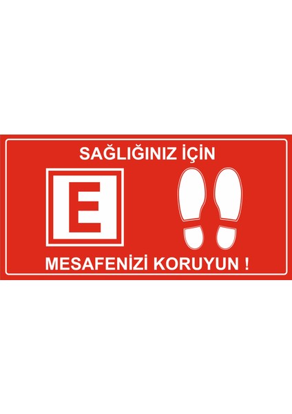 Sosyal Mesafe Uyarı Zemin Etiketi 50 x 100 cm