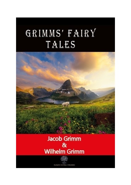 Grimms' Fairy Tales - Wilhelm Grimm