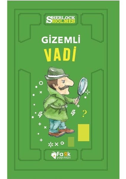 Gizemli Vadi - Sir Arthur Conan Doyle