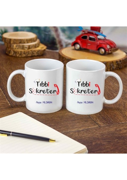 İsme Özel Tıbbi Sekreter Temalı Kupa Bardak modelleri