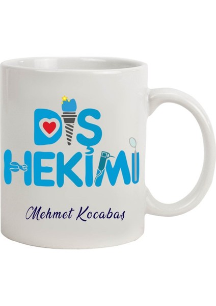 İsme Özel Diş Hekimi Temalı Kupa Bardak