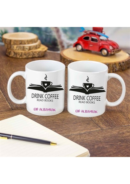 İsme Özel Tasarımlı Kupa Bardak - Drınk Coffee modelleri