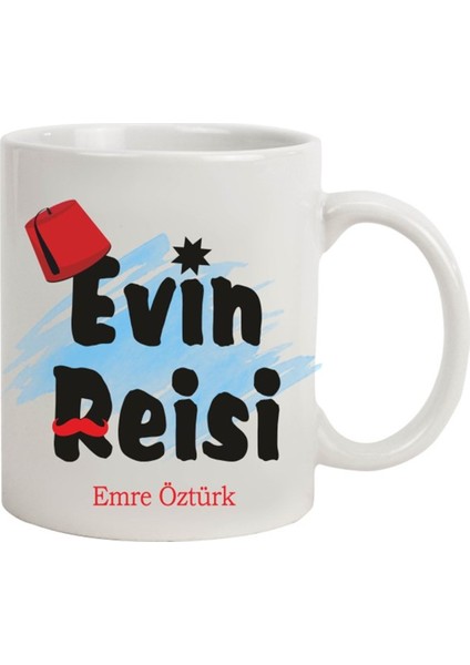 İsme Özel Evin Reisi Temalı Kupa Bardak