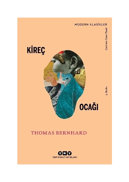 Kireç Ocağı - Thomas Bernhard